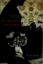 An absolute gentleman by R. M. Kinder