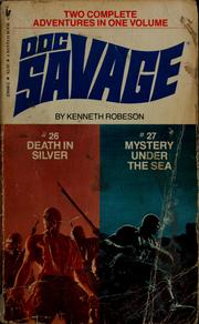 Cover of: Death in silver and Mystery under the sea by Kenneth Robeson
