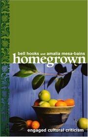 Cover of: Homegrown: Engaged Cultural Criticism