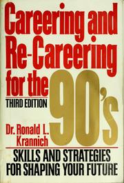 Cover of: Careering and re-careering for the 1990s by Ronald L. Krannich