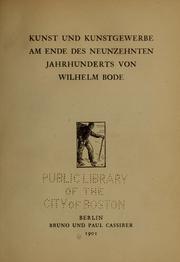 Cover of: Kunst und Kunstgewerbe am Ende des neunzehnten Jahrhunderts