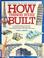 Cover of: The Random House book of how things were built