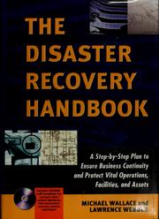 The disaster recovery handbook by Michael Wallace