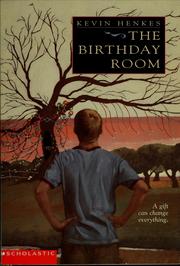 Cover of: The birthday room by Kevin Henkes