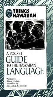 Cover of: A Pocket Guide to the Hawaiian Language (Things Hawaiian) (Things Hawaiian) by Albert J. Schutz