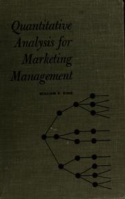 Cover of: Quantitative analysis for marketing management by William Richard King