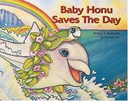 Cover of: Baby Honu Saves the Day by Tammy Yee