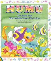 Cover of: Humu: The Little Fish Who Wished Away His Colors