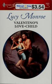 Cover of: Valentino's love-child by Lucy Monroe