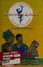 Cover of: The complete Kwanzaa celebration book by Linda Robertson