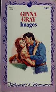 Cover of: Images by Ginna Gray