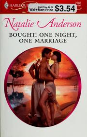 Cover of: Bought : one night, one marriage by Natalie Anderson