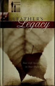Cover of: A father's legacy by 