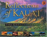 Cover of: Reflections of Kauai: The Garden Island