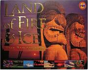 Cover of: Land of Fire & Ice: The Big Island