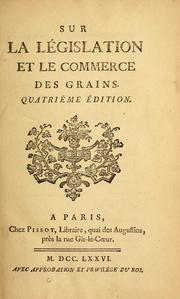 Cover of: Sur la législation et le commerce des grains