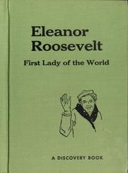 Cover of: Eleanor Roosevelt, first lady of the world by Charles Parlin Graves