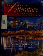 Cover of: Elements of literature: Fifth Course: literature of the United States with literature of the Americas