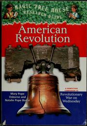 Cover of: American Revolution: A nonfiction companion to Revolutionary War on Wednesday