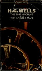 Cover of: The time machine ; and, The invisible man by H. G. Wells