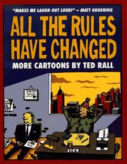 Cover of: All the Rules Have Changed by Ted Rall