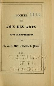 Cover of: Société des amis des arts: sous la protection de S.A.R. Mgr le Comte de Paris