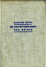 Cover of: Die Kastrationsangst des Weibes by Sandor Rado