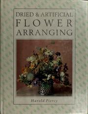 Cover of: Constance Spry dried & artificial flower arranging by Harold Piercy