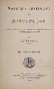 Cover of: Nature's testimony to nature's God by William Newton