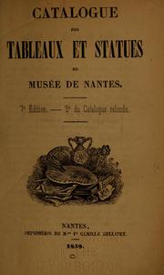 Cover of: Catalogue des tableaux et statues du musée de Nantes