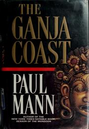 Cover of: The Ganja coast by Paul Mann