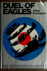 Cover of: Duel of eagles by Peter Townsend