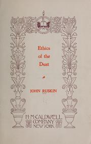 Cover of: Ethics of the dust by John Ruskin