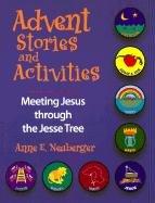 Advent stories and activities by Anne E. Neuberger