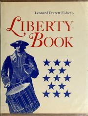Cover of: Leon ard Everett Fisher's liberty book.