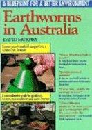 Cover of: Earthworms in Australia: a blueprint for a better environment