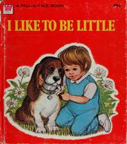 Cover of: I like to be little | Ann Matthews