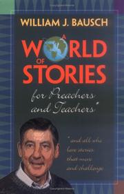 Cover of: A world of stories for preachers and teachers: and all who love stories that move and challenge