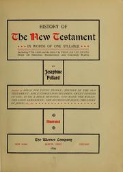 Cover of: History of the New Testament in words of one syllable | Josephine Pollard