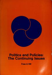 Cover of: Politics and policies: the continuing issues