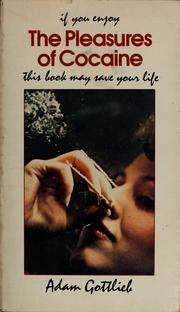 Cover of: If you enjoy the pleasures of cocaine, this book may save your life