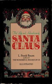 Cover of: The life and adventures of Santa Claus by L. Frank Baum