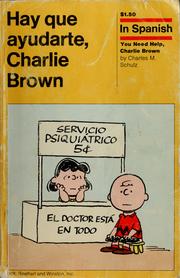 Cover of: Hay que ayudarte, Charlie Brown by Charles M. Schulz