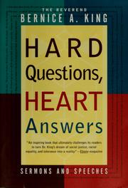 Cover of Hard questions, heart answers by Bernice A. King