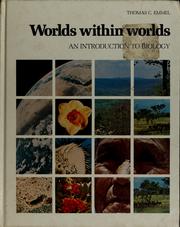 Cover of: Worlds within worlds by Thomas C. Emmel