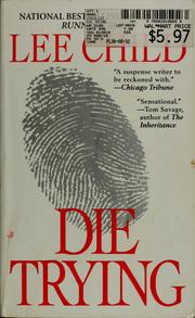 Cover of: Die trying by Lee Child