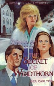 Cover of: The secret of Windthorn by Bea Carlton, Bea Carlton