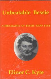 Unbeatable Bessie by Elinor Clemons Kyte