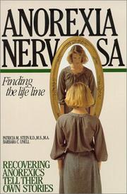 Cover of: Anorexia nervosa: finding the life line