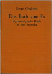 Cover of: Das Buch vom Es: Psychoanalytische Briefe an eine Freundin
